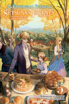 The Ephemeral Scenes of Setsunas Journey Vol. 5