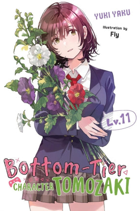 BottomTier Character Tomozaki Vol. 11 Light Novel