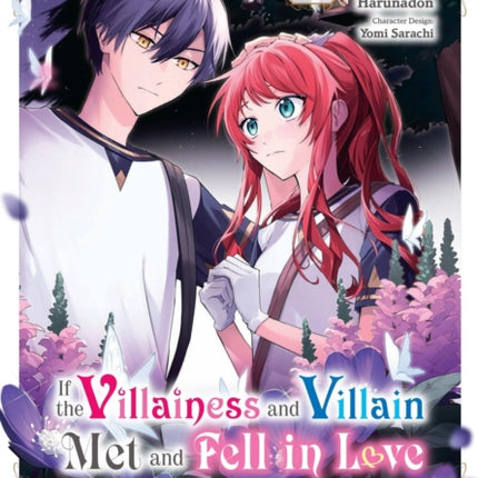 If the Villainess and Villain Met and Fell in