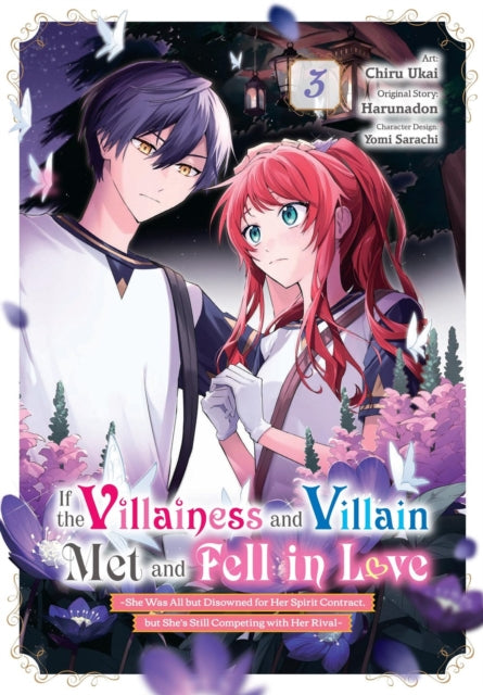 If the Villainess and Villain Met and Fell in