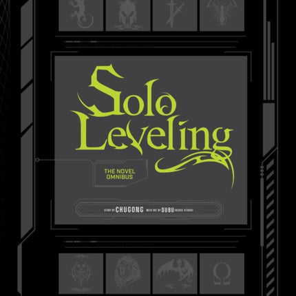 Solo Leveling The Novel Omnibus novel
