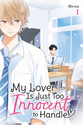 My Lover Is Just Too Innocent to Handle Vol. 1