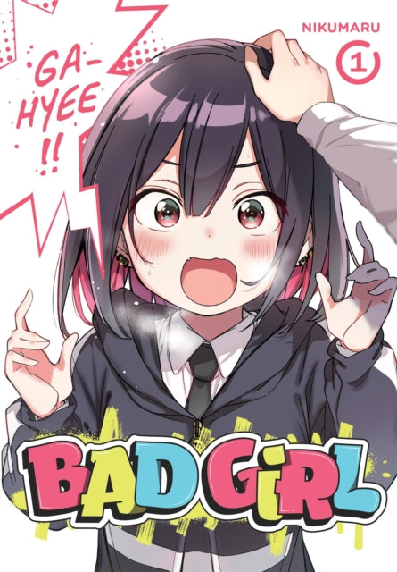 Bad Girl Vol. 1