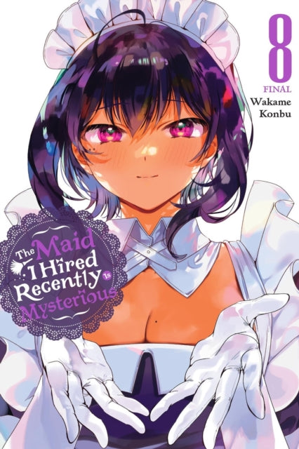The Maid I Hired Recently Is Mysterious Vol. 8