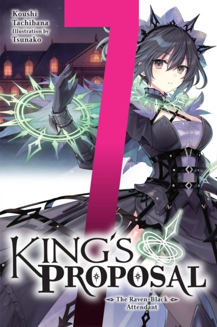 Kings Proposal Vol. 7 light novel