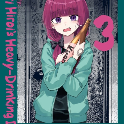 Bocchi the Rock Side Story Kikuri Hirois HeavyDrinking Diary Vol. 3