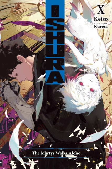 Ishura Vol. 10