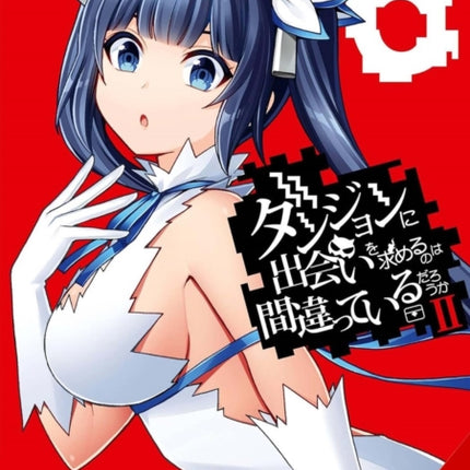 Is It Wrong to Try to Pick Up Girls in a Dungeon II Vol. 6 manga