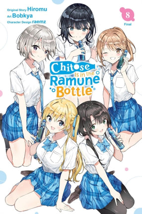 Chitose Is in the Ramune Bottle Vol. 8 Manga