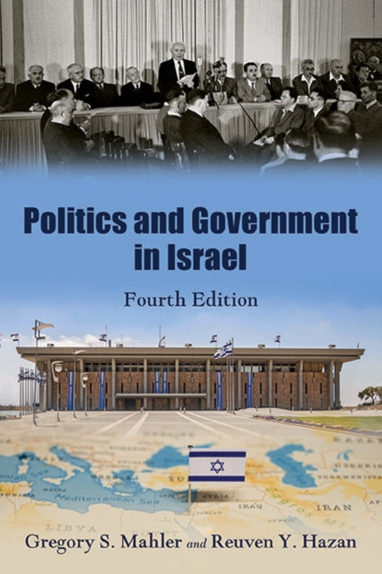 Politics and Government in Israel Fourth Edition