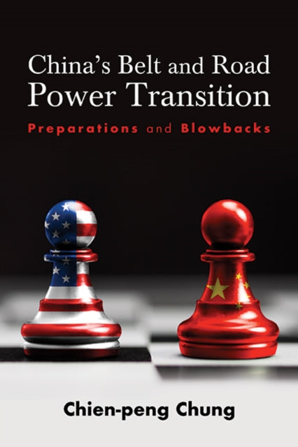 Chinas Belt and Road Power Transition