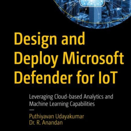 Design and Deploy Microsoft Defender for IoT