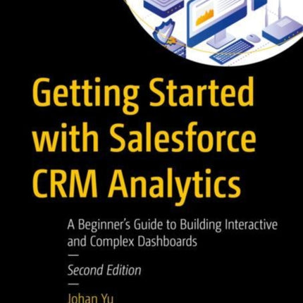 Getting Started with Salesforce CRM Analytics