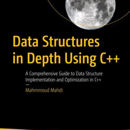 Data Structures in Depth Using C