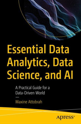 Essential Data Analytics Data Science and AI
