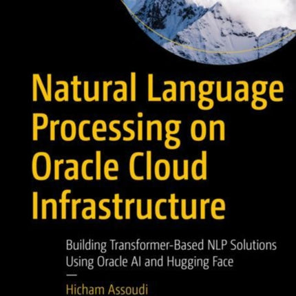Natural Language Processing on Oracle Cloud Infrastructure