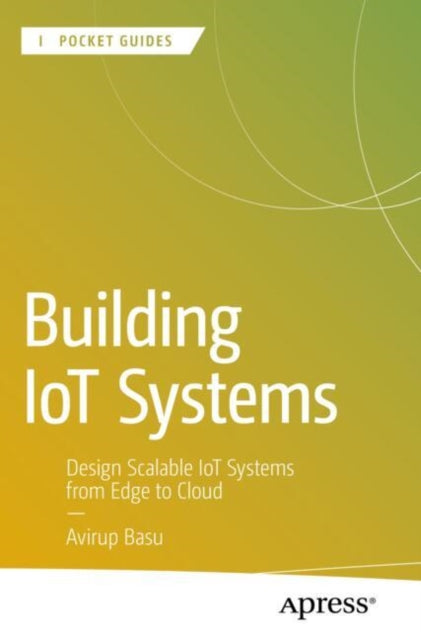 Building IoT Systems