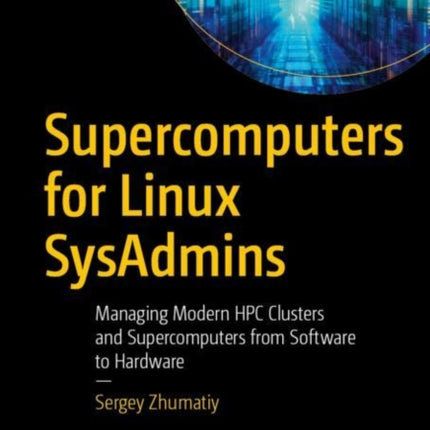 Supercomputers for Linux SysAdmins