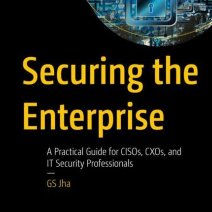 Securing the Enterprise