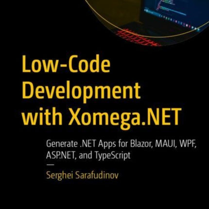 LowCode Development with Xomega.NET