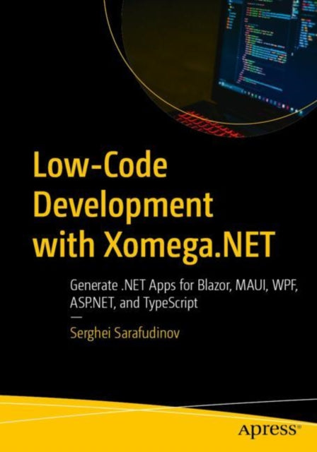 LowCode Development with Xomega.NET