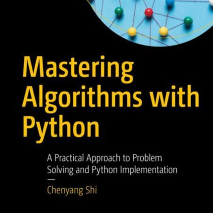 Mastering Algorithms with Python