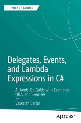 Delegates Events and Lambda Expressions in C