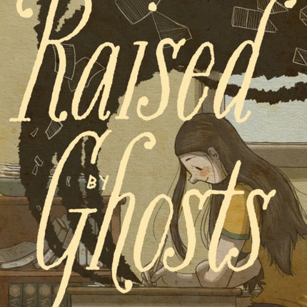 Raised By Ghosts
