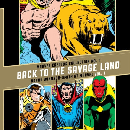 Back to the Savage Land Barry WindsorSmith at Marvel