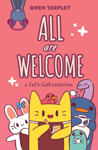 All Are Welcome A Cats Café Collection