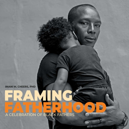 Framing Fatherhood