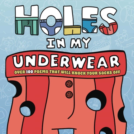 Holes in My Underwear