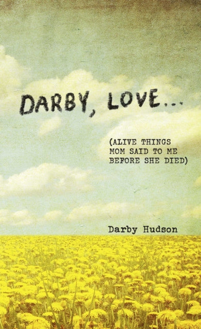 Darby Love...
