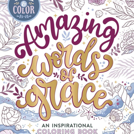 Be Still  Color Amazing Words of Grace