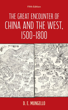 The Great Encounter of China and the West