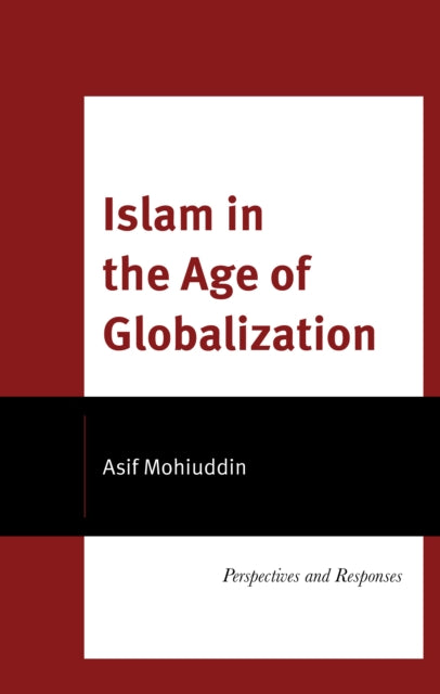 Islam in the Age of Globalization
