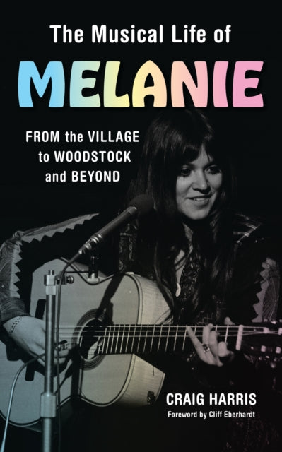 The Musical Life of Melanie