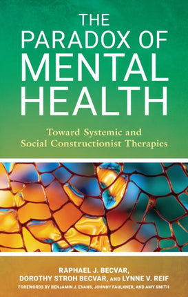 The Paradox of Mental Health