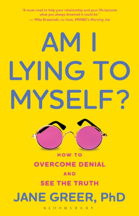 Am I Lying to Myself