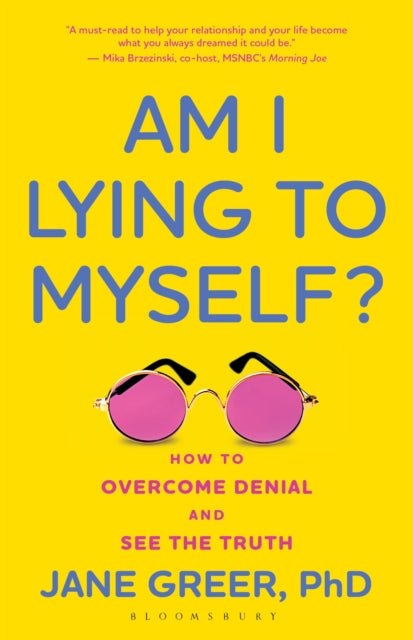 Am I Lying to Myself