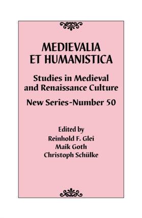 Medievalia Et Humanistica No. 50