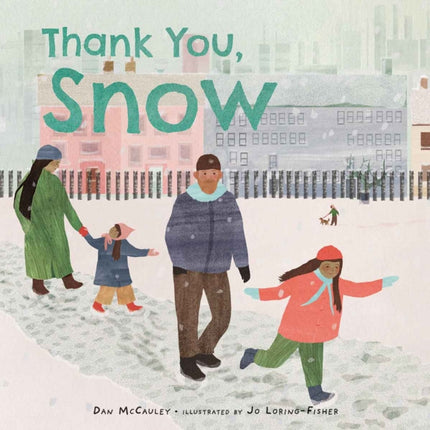 Thank You Snow
