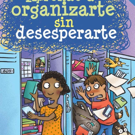 Aprende a organizarte sin desesperarte