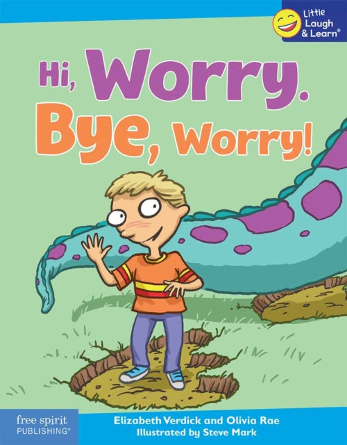 Hi Worry. Bye Worry
