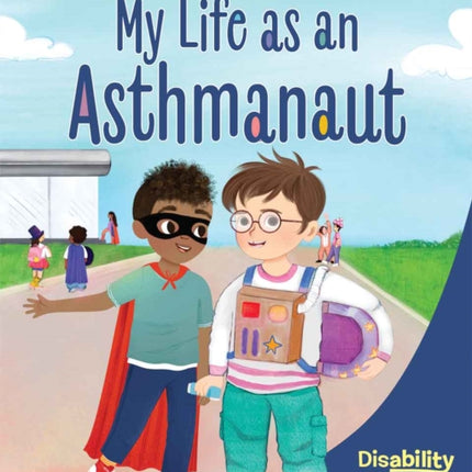 My Life as an Asthmanaut