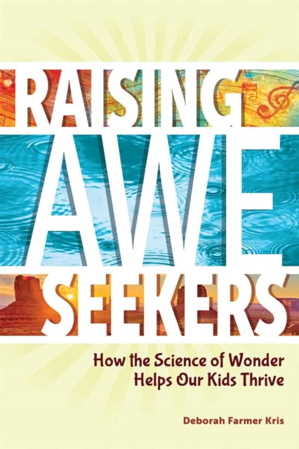 Raising AweSeekers