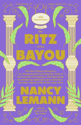 The Ritz of the Bayou
