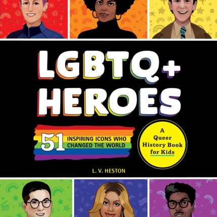 LGBTQ Heroes
