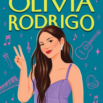 The Story of Olivia Rodrigo