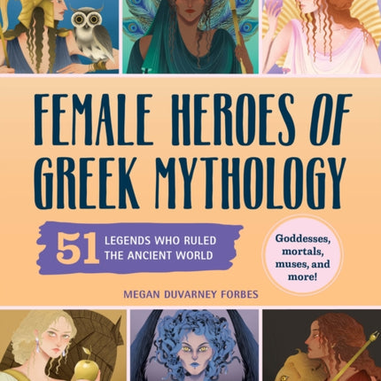 Female Heroes of Greek Mythology